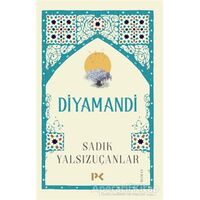 Diyamandi - Sadık Yalsızuçanlar - Profil Kitap