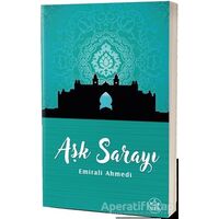 Aşk Sarayı - Emirali Ahmedi - Elpis Yayınları - Özel Ürünler