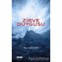 Zirve Duygusu - Ali Göçer - Hece Yayınları