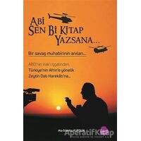 Abi Sen Bi Kitap Yazsana... - Ata Gündüz Kurşun - Sinada Kitap