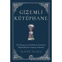 Gizemli Kütüphane - Oliver Tearle - Maya Kitap