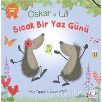Oskar ve Lili - Sıcak Bir Yaz Günü - Steve Wilson - İndigo Çocuk