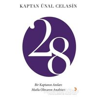 28 Bir Kaptanın Anıları - Kaptan Ünal Celasin - Cinius Yayınları