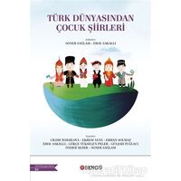 Türk Dünyasından Çocuk Şiirleri - Önder Sezer - Bengü Yayınları