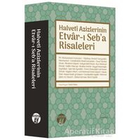 Halveti Azizlerinin Etvar-ı Seba Risaleleri - Fatih Yıldız - Büyüyen Ay Yayınları