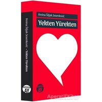 Yekten Yürekten - Amina Siljak Jesenkovic - Büyüyen Ay Yayınları