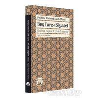Beş Tarz-ı Siyaset - Pirizade Mehmed Sahib Efendi - Büyüyen Ay Yayınları