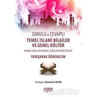 Sorulu Cevaplı Temel İslami Bilgiler ve Genel Kültür - Nizamettin Saltan - Rağbet Yayınları