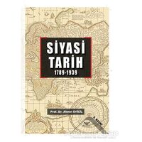 Siyasi Tarih (1789 - 1939) - Ahmet Eyicil - Altınordu Yayınları