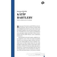 Katip Bartleby - Herman Melville - Turkuvaz Kitap