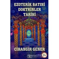 Ezoterik Batıni Doktrinler Tarihi - Cihangir Gener - Hermes Yayınları
