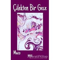 Çilekten Bir Gece - Muzo - Gece Kitaplığı