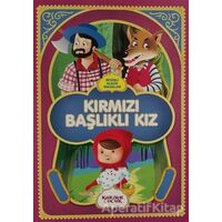 Kırmızı Başlıklı Kız - Resimli Klasik Masallar - Kolektif - Kariyer Yayınları