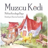 Muzcu Kedi - Meftun Kocakaya Bayır - Yeni İnsan Yayınevi
