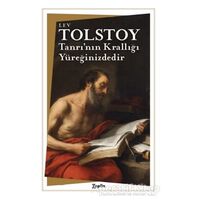 Tanrı’nın Krallığı Yüreğinizdedir - Lev Nikolayeviç Tolstoy - Zeplin Kitap