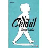 Nur-i Cemal - Recep Kadak - Phoenix Yayınevi