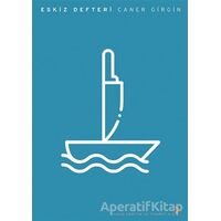 Eskiz Defteri - Caner Girgin - Cinius Yayınları