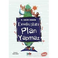 Devekuşları Plan Yapmaz - H. Salih Zengin - Vak Vak Yayınları