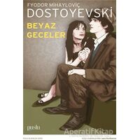 Beyaz Geceler - Fyodor Mihayloviç Dostoyevski - Puslu Yayıncılık