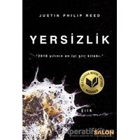Yersizlik - Justin Philip Reed - Salon Yayınları