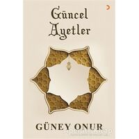 Güncel Ayetler - Güney Onur - Cinius Yayınları