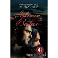 Aşkımın Bestesi - Murat Alp - Kerasus Yayınları