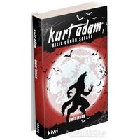 Kurt Adam 1 - Ümit İhsan - Kiwi Yayınevi