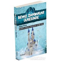 Beyaz Zambaklar Ülkesinde - Grigori Spiridonoviç Petrov - Kumran Yayınları