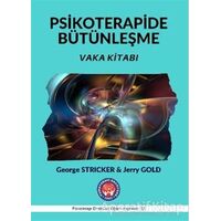 Vaka Kitabı - Psikoterapide Bütünleşme - George Stricker - Psikoterapi Enstitüsü