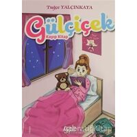 Gülçiçek - Tuğçe Yalçınkaya - Yade Kitap