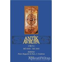 Antik Avrupa Cilt 4 - Pam J. Crabtree - Kalkedon Yayıncılık