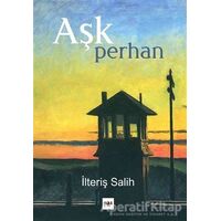 Aşk Perhan - İlteriş Salih - Tilki Kitap