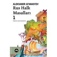 Rus Halk Masalları 1 - Aleksandr Afanasyev - Vakıfbank Kültür Yayınları