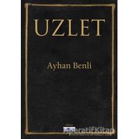 Uzlet - Ayhan Benli - Favori Yayınları