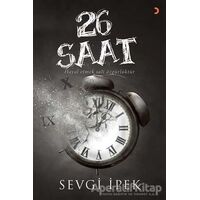 26 Saat - Sevgi İpek - Cinius Yayınları