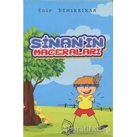 Sinanın Maceraları - Ecir Demirkıran - Sebe Yayınları
