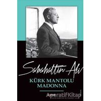 Kürk Mantolu Madonna - Sabahattin Ali - Kopernik Kitap