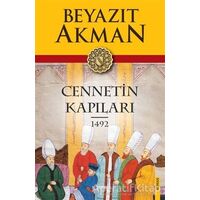 Cennetin Kapıları 1492 - Beyazıt Akman - Kopernik Kitap