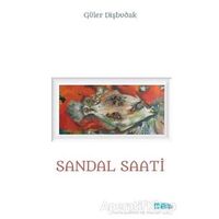 Sandal Saati - Güler Dişbudak - Mat Kitap