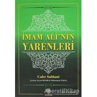 İmam Alinin Yarenleri - Cafer Subhani - İmam Rıza Dergahı Yayınları