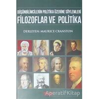 Filozoflar ve Politika - Maurice Cranston - Köprü Kitapları