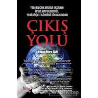 Çıkış Yolu - Yunus Emre Sarı - Barış Kitap
