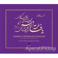 Hazret-i Fatimenin İsimleri / The Sacred Names of Hadrat-i Fatima - Niyazi Sayın - Revak Kitabevi