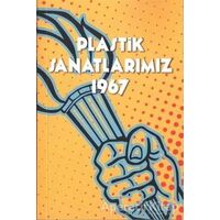 Plastik Sanatlarımız 1967 - Nuri İyem - Scala Yayıncılık