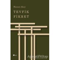 Tevfik Fikret - Hasan Akay - Şule Yayınları