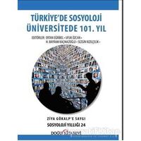 Türkiyede Sosyoloji Üniversitede 101. Yıl - Kolektif - Doğu Kitabevi