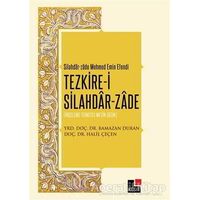 Tezkire-i Silahdar-Zade - Ramazan Duran - Kesit Yayınları
