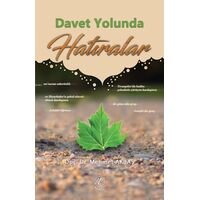 Davet Yolunda Hatıralar - Mehmet Akbaş - Nida Yayıncılık