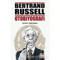 Bertrand Russell Otobiyografi - Bertrand Russell - İtalik Yayınevi