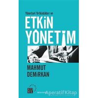 Yönetsel Yetkinlikler ve Etkin Yönetim - Mahmut Demirkan - Küre Yayınları